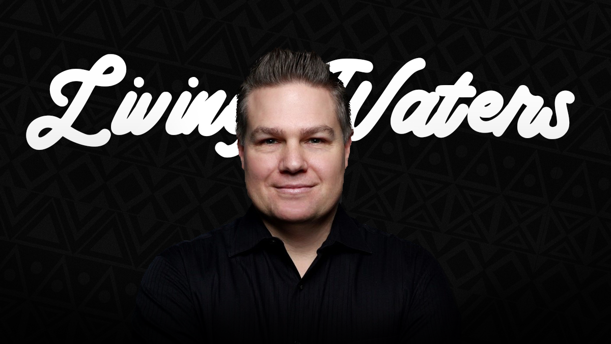 Living Waters with Reid Saunders