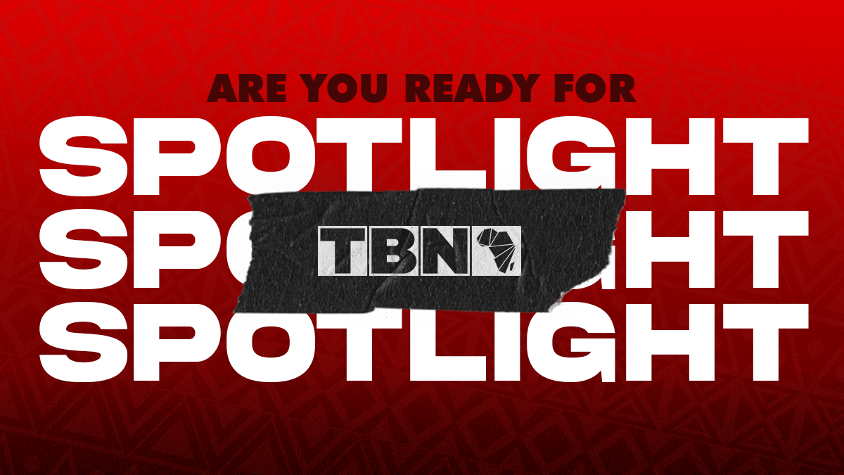 TBN SPOTLIGHT