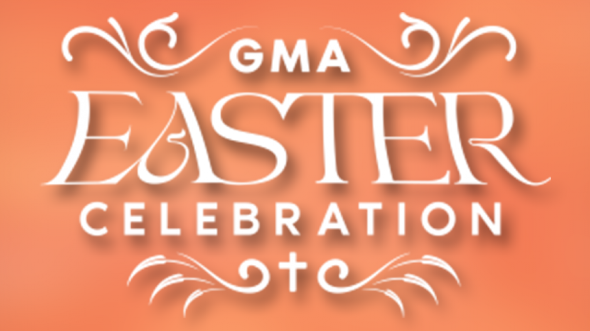 GMA Easter Celebration
